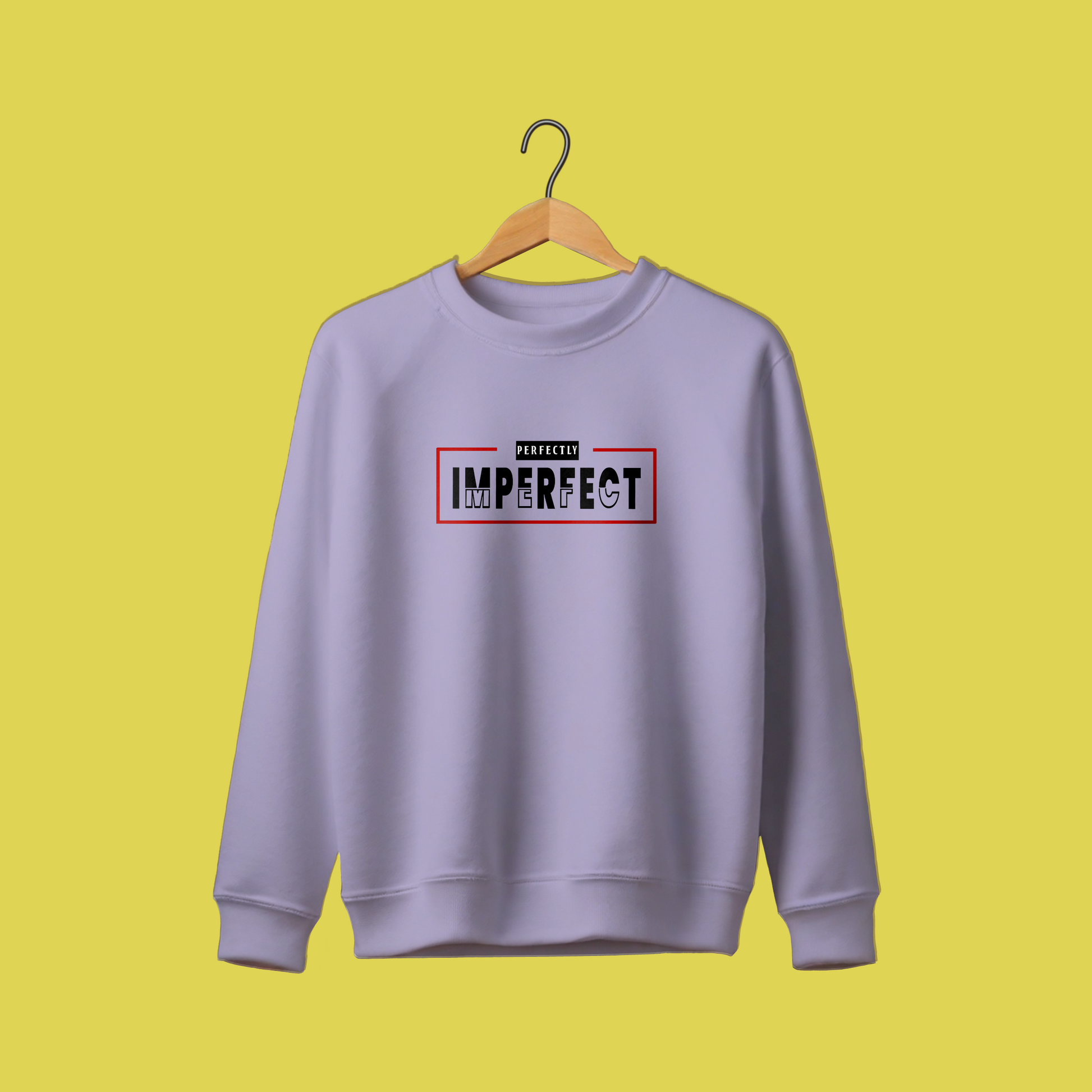 PERFECTLY IMPERFECT - Premium Oversized Sweatshirt